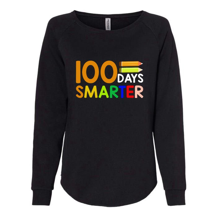 100th Day Of School Teacher 100 Days Smarter Womens California Wash Sweatshirt