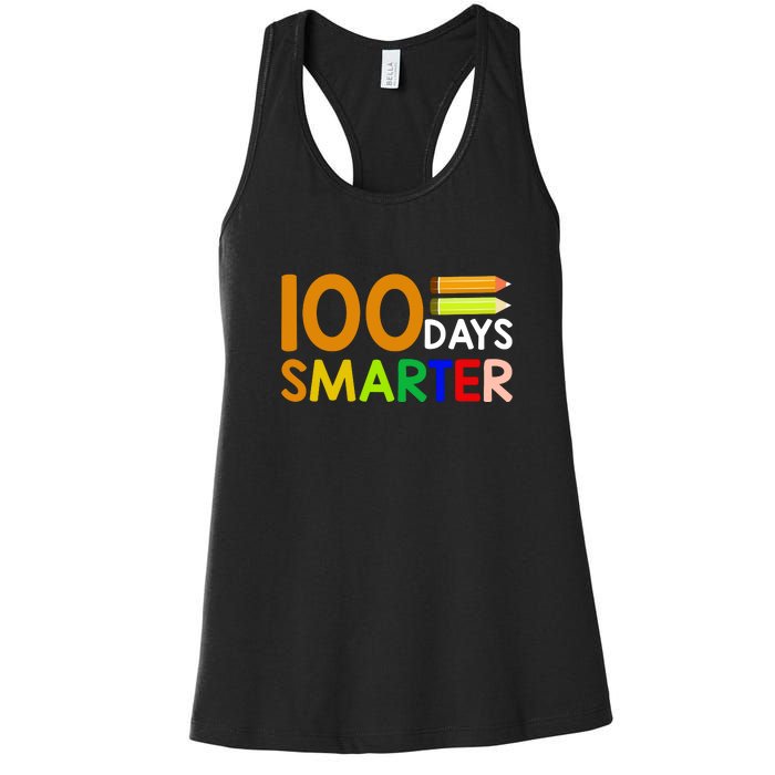 100th Day Of School Teacher 100 Days Smarter Women's Racerback Tank