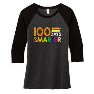 100th Day Of School Teacher 100 Days Smarter Women's Tri-Blend 3/4-Sleeve Raglan Shirt