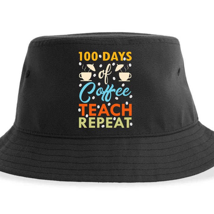 100th Days Of Coffee Teach Repeat Funny 100 Day Teacher Gift Sustainable Bucket Hat