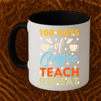 100th Days Of Coffee Teach Repeat Funny 100 Day Teacher Gift Mug