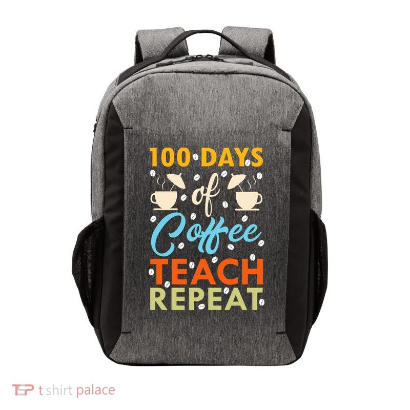 100th Days Of Coffee Teach Repeat Funny 100 Day Teacher Gift Vector Backpack