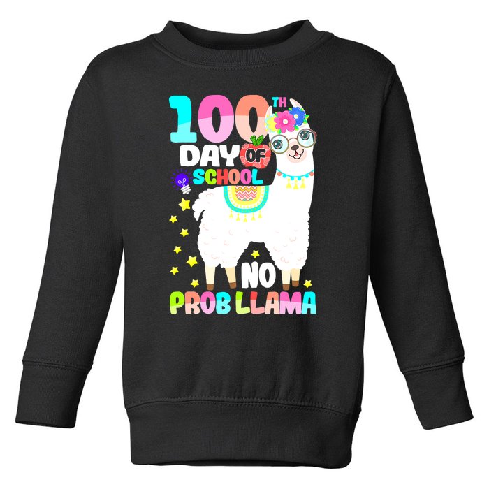 100th Day of School No Probllama Llama 100 Days Smarter  Toddler Sweatshirt