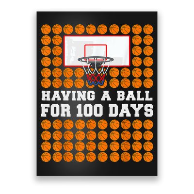 100 Days Of School Basketball 100th Day Balls For Boys Poster