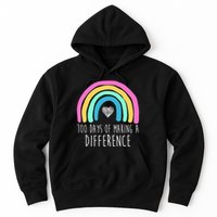100 Days Of Making A Difference 100th Day Of School Hoodie