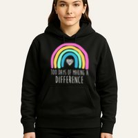 100 Days Of Making A Difference 100th Day Of School Hoodie