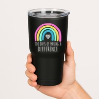 100 Days Of Making A Difference 100th Day Of School Tumbler