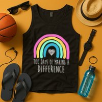 100 Days Of Making A Difference 100th Day Of School Tank Top