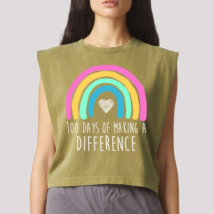 100 Days Of Making A Difference 100th Day Of School Garment-Dyed Women's Muscle Tee
