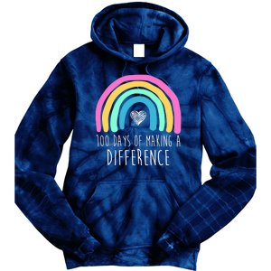 100 Days Of Making A Difference 100th Day Of School Tie Dye Hoodie