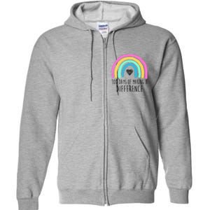 100 Days Of Making A Difference 100th Day Of School Full Zip Hoodie