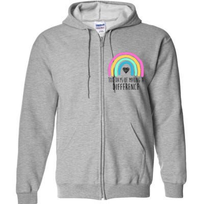 100 Days Of Making A Difference 100th Day Of School Full Zip Hoodie