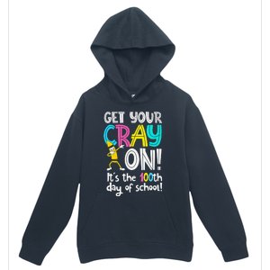 100th Day Of School Get Your Cray On Funny Teacher Urban Pullover Hoodie