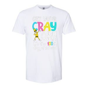 100th Day Of School Get Your Cray On Funny Teacher Softstyle CVC T-Shirt