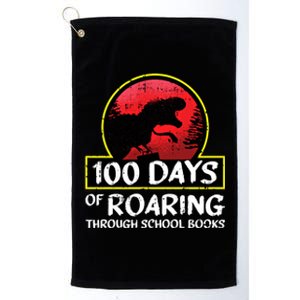 100 Days Of School Tcute Giftrex Roar Books Teacher Student Funny Gift Platinum Collection Golf Towel