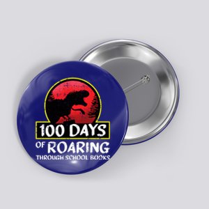 100 Days Of School Tcute Giftrex Roar Books Teacher Student Funny Gift Button