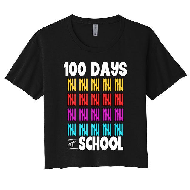 100 Days Of School Costume 100th Day Cool Gift Women's Crop Top Tee