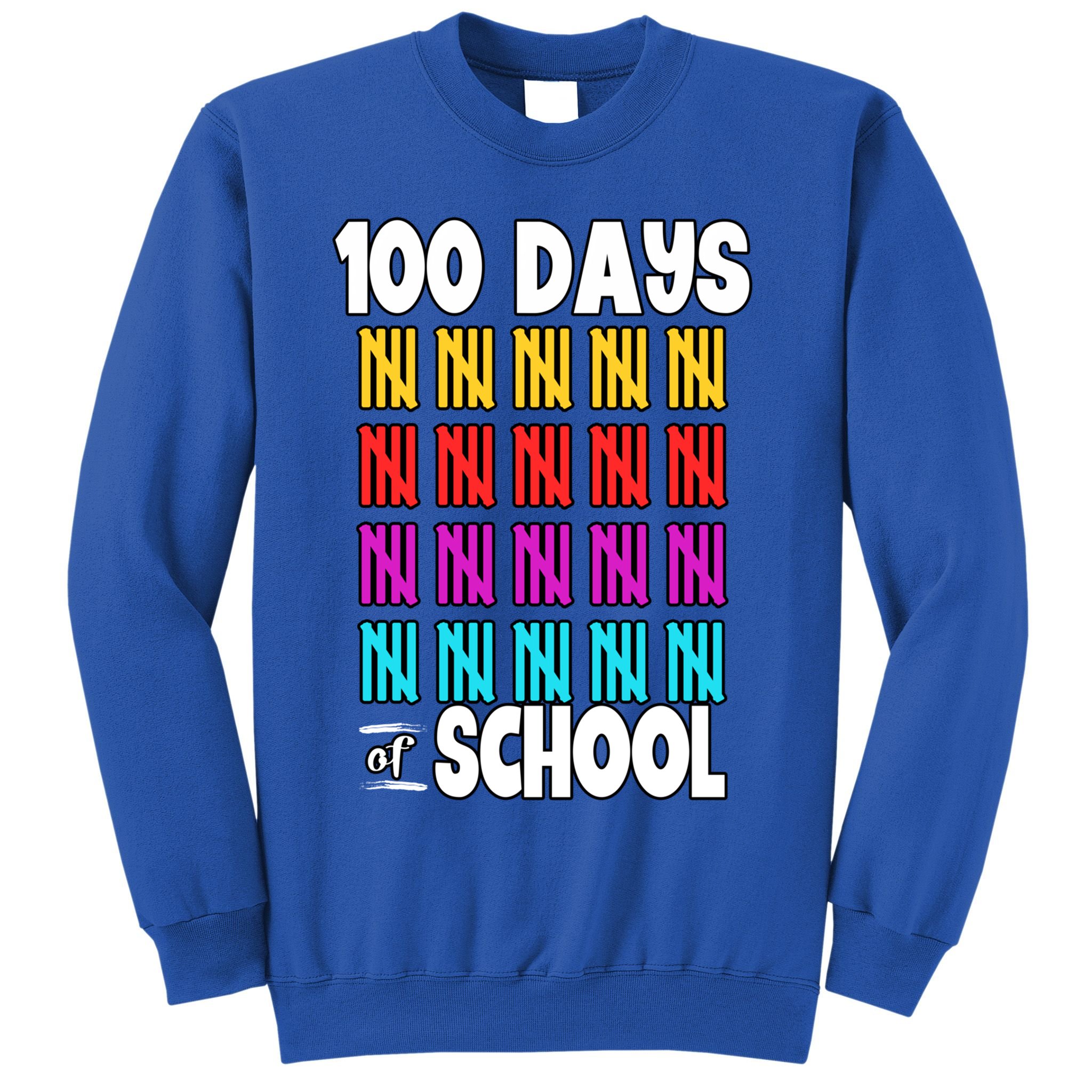100 Days Of School Costume 100th Day Cool Gift Sweatshirt