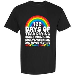 100 Days Of School And Tear Drying School Nurse Gift Garment-Dyed Heavyweight T-Shirt