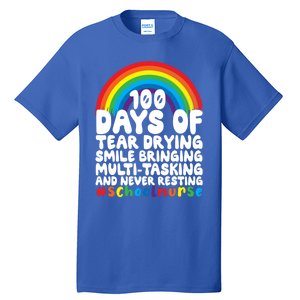 100 Days Of School And Tear Drying School Nurse Gift Tall T-Shirt