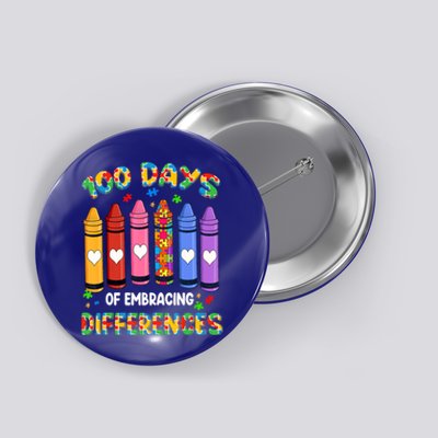 100 Days Of School Embracing Differences Autism Teacher Gift Button