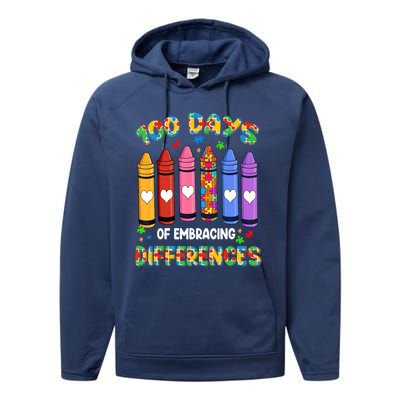 100 Days Of School Embracing Differences Autism Teacher Gift Performance Fleece Hoodie