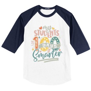 100th Day Of School My Students Are 100 Days Smarter Teacher Baseball Sleeve Shirt