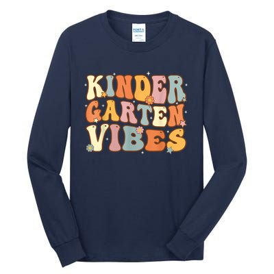 1st Day Of School Kindergarten Vibes Student Teacher Tall Long Sleeve T-Shirt