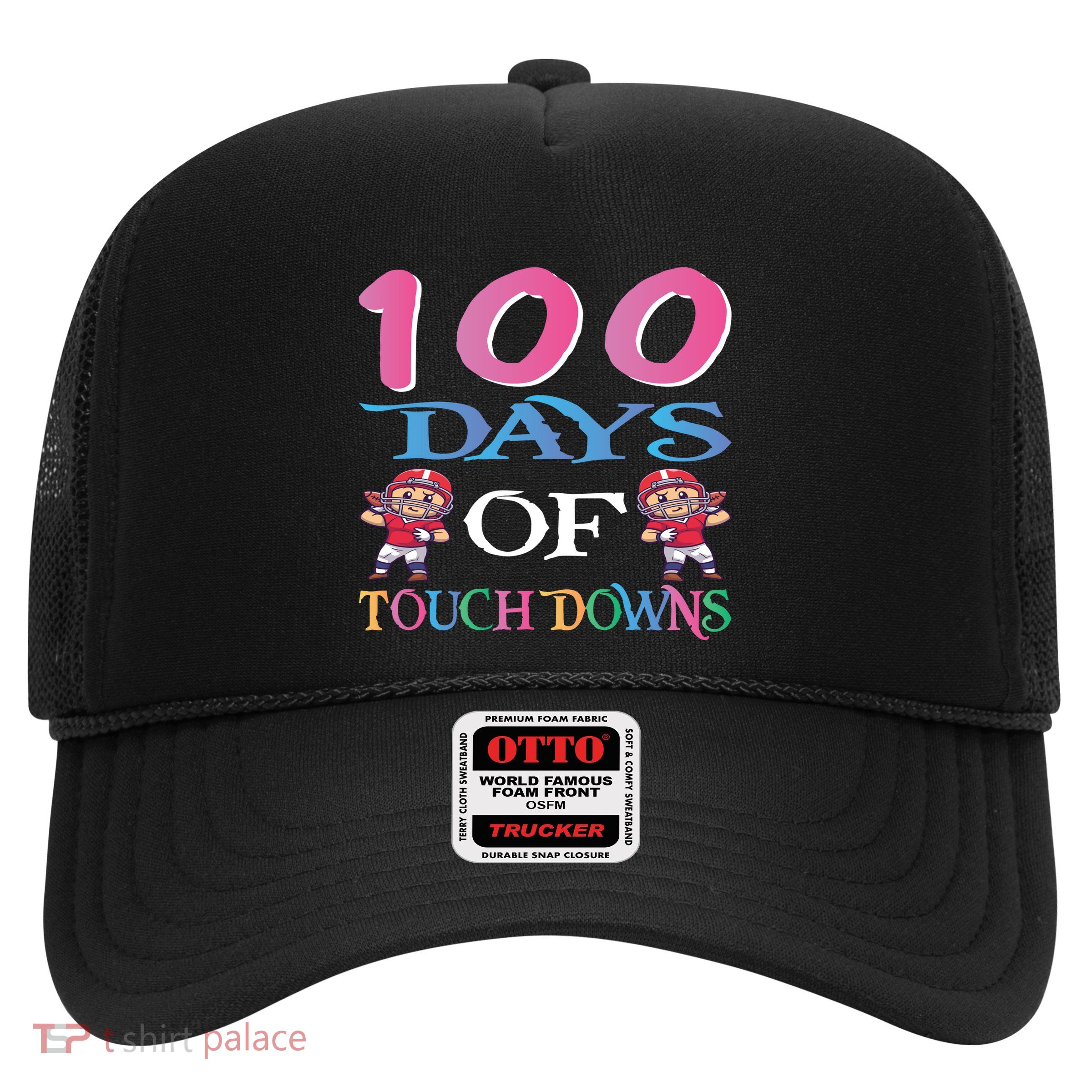 100 Days Of Touch Downs Funny Back To School Trucker Hat