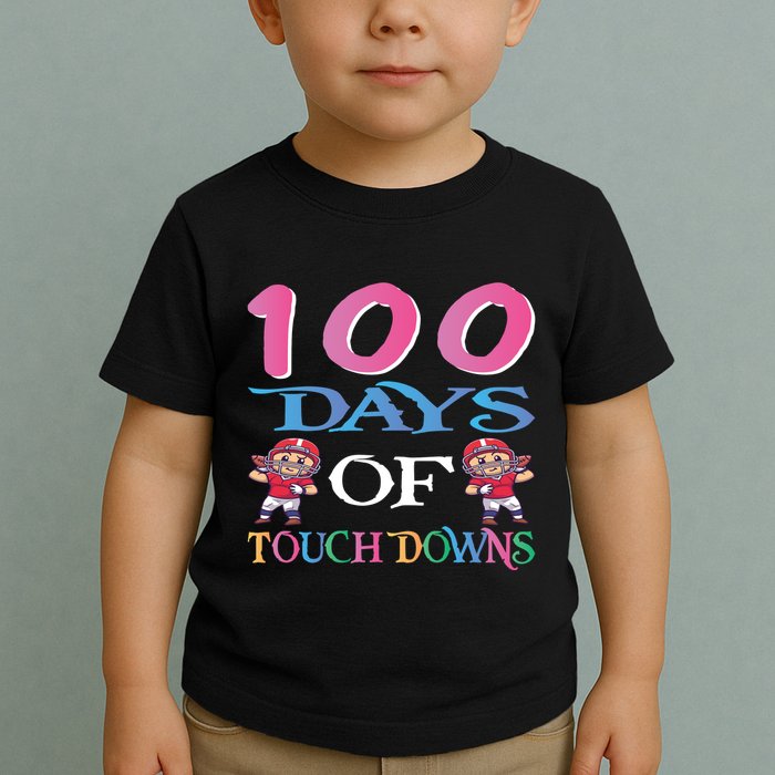 100 Days Of Touch Downs Funny Back To School Toddler T-Shirt