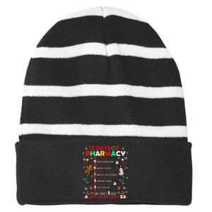 12 Days Of Pharmacy Funny Christmas Pharmacist Tech Xmas Striped Beanie with Solid Band