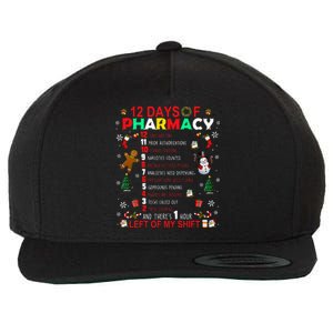 12 Days Of Pharmacy Funny Christmas Pharmacist Tech Xmas Wool Snapback Cap