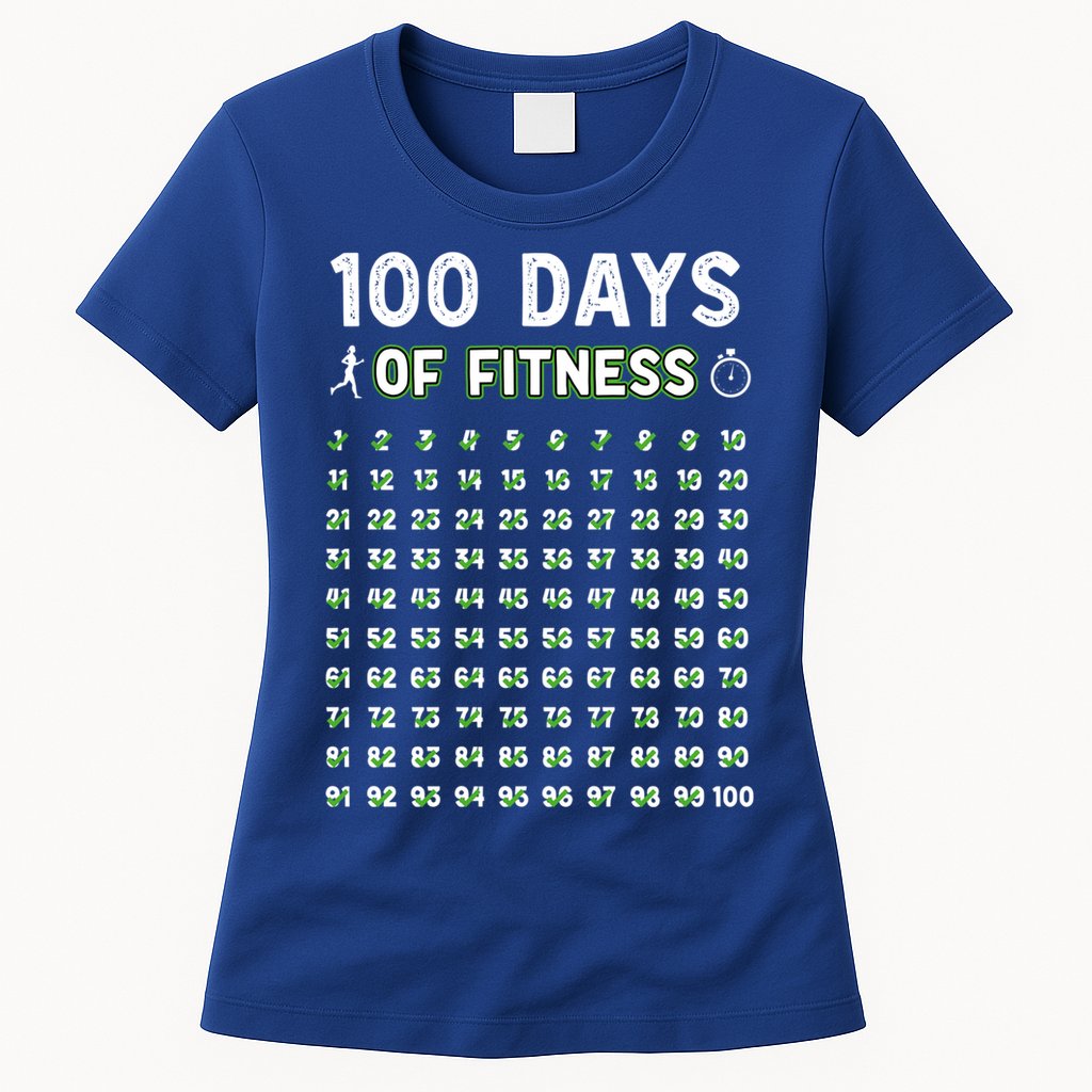 100 Days Of Fitness Healthy Lifestyle Funny Gift Womens T-Shirt