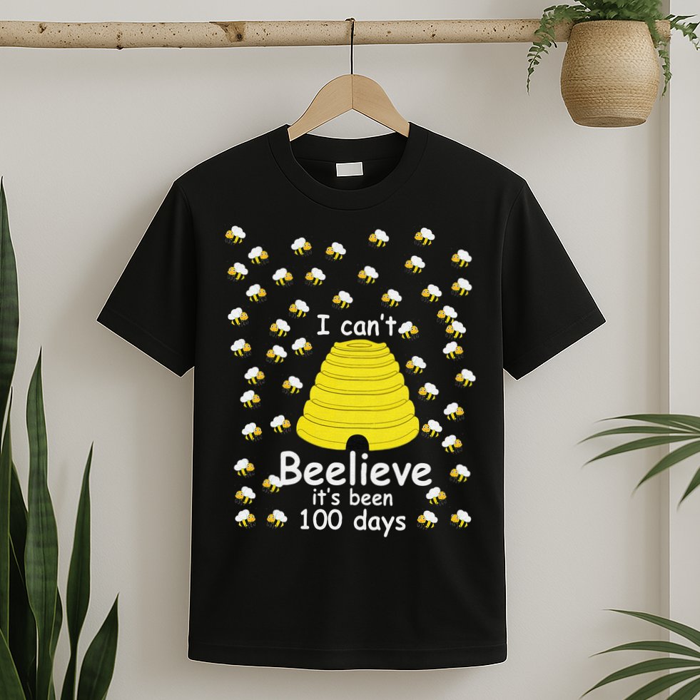 100th Day Of School bees I Can't Beelieve It's Been 100 Days T-Shirt