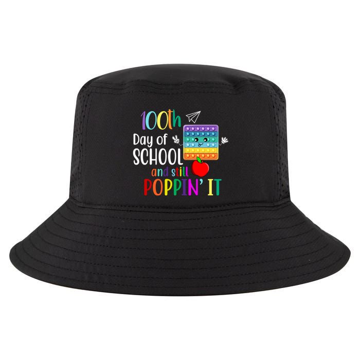 100th Day Of School And Still Poppin' It Cool Comfort Performance Bucket Hat
