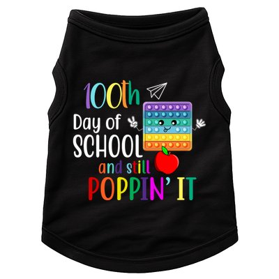100th Day Of School And Still Poppin' It Doggie Tank