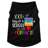 100th Day Of School And Still Poppin' It Doggie Tank