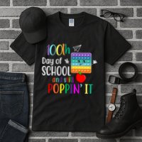 100th Day Of School And Still Poppin' It Tall T-Shirt