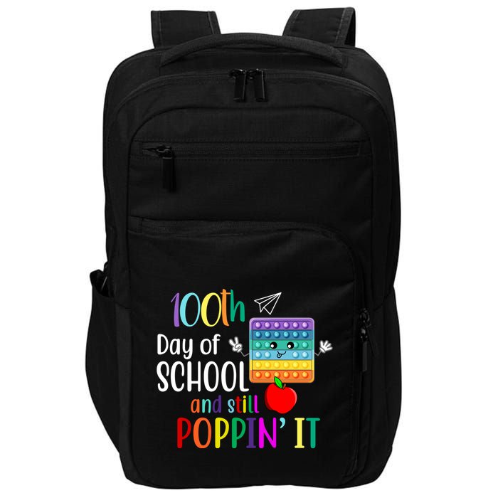 100th Day Of School And Still Poppin' It Impact Tech Backpack