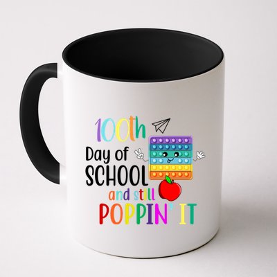 100th Day Of School And Still Poppin' It Mug