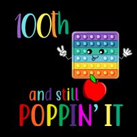 100th Day Of School And Still Poppin' It Mug