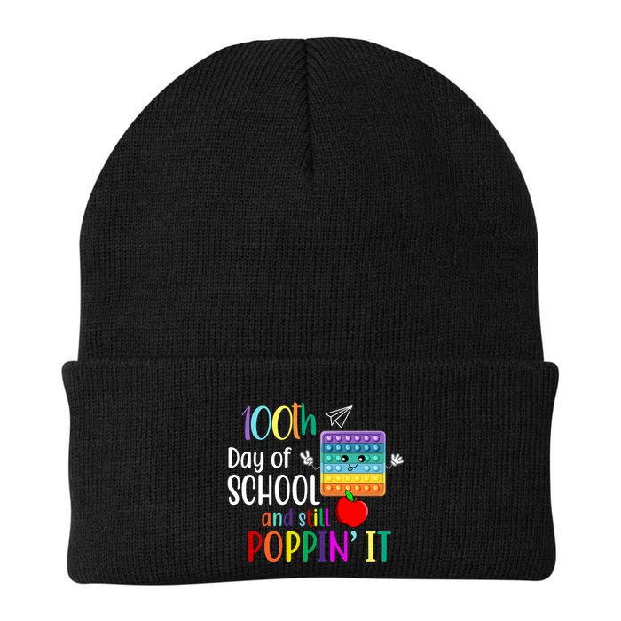 100th Day Of School And Still Poppin' It Beanie