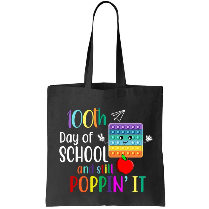 100th Day Of School And Still Poppin' It Bag