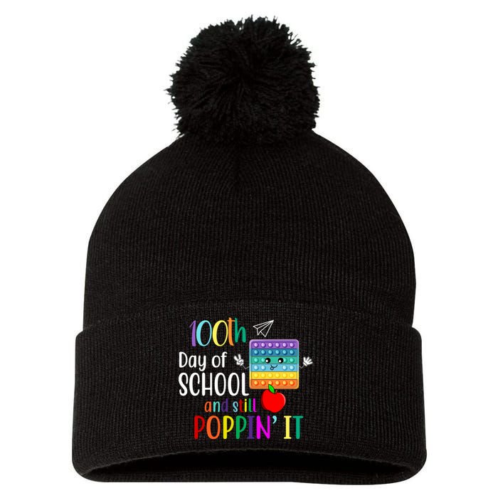 100th Day Of School And Still Poppin' It Pom Pom 12in Knit Beanie