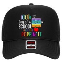100th Day Of School And Still Poppin' It Trucker Hat