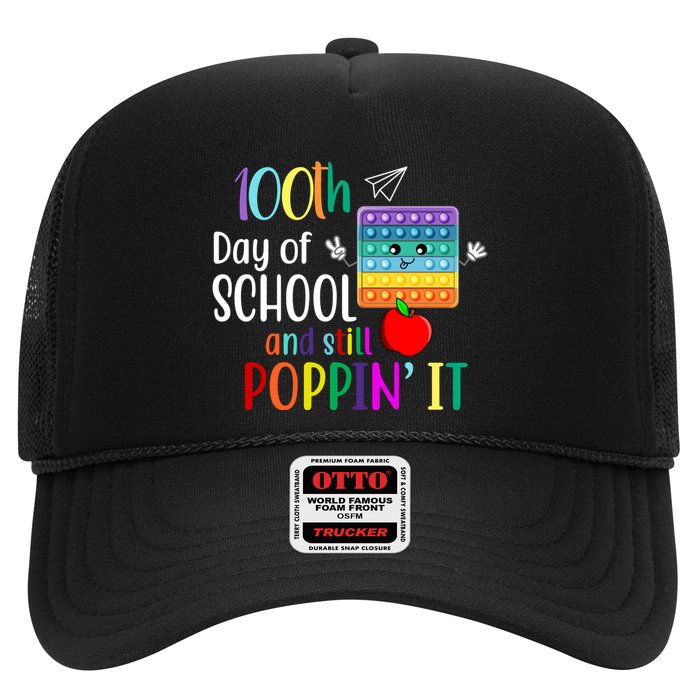 100th Day Of School And Still Poppin' It Trucker Hat
