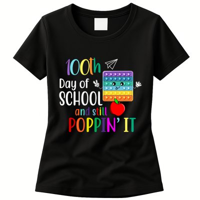 100th Day Of School And Still Poppin' It Womens T-Shirt