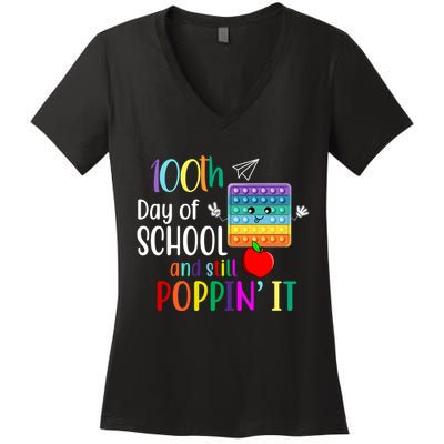 100th Day Of School And Still Poppin' It Women's V-Neck T-Shirt