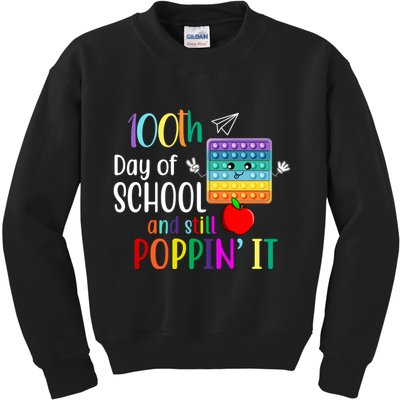 100th Day Of School And Still Poppin' It Kids Sweatshirt