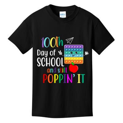 100th Day Of School And Still Poppin' It Kids T-Shirt